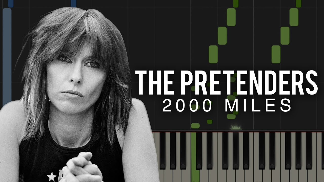 2000 Miles - The Pretenders | Christmas Song Piano Tutorial & Sheets