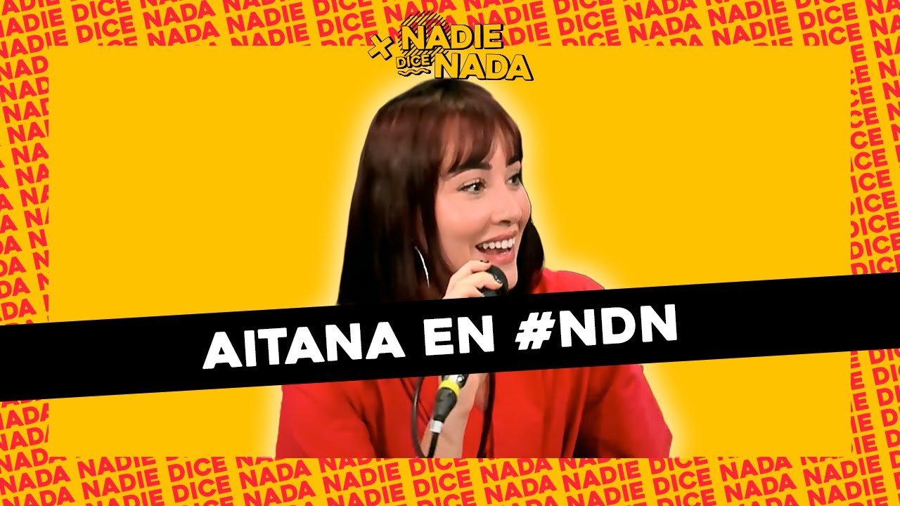AITANA EN #NDN: 