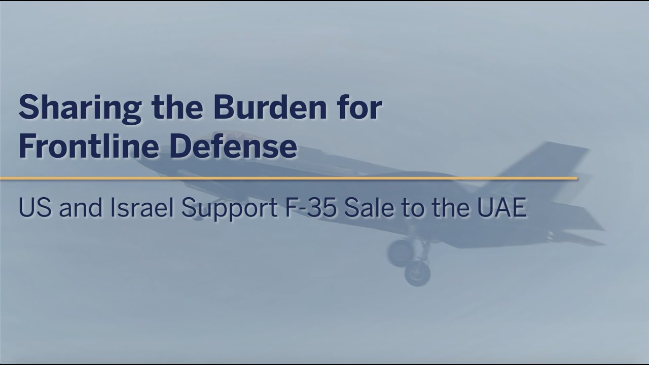 US and Israeli Support for the F-35 Sale to the UAE