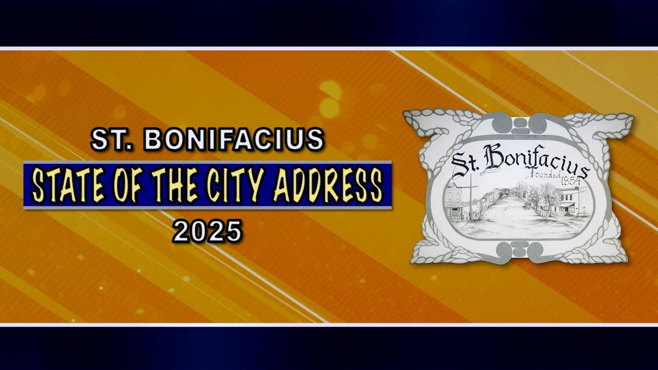 St. Bonifacius State of the City Address for 2025 - Mayor Tim Eiler