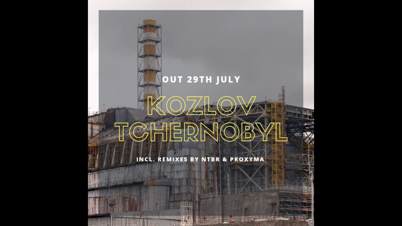 K Ø Z L Ø V - Tchernobyl