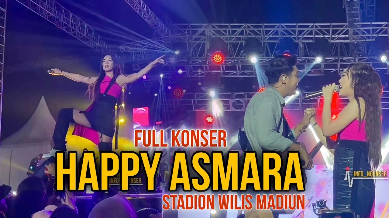 Full Konser Happy Asmara at Stadion Wilis Madiun - What's Up x Deliwafa Fest