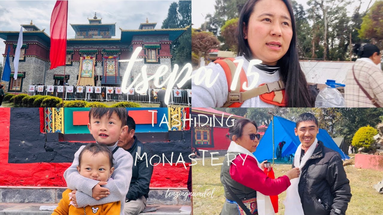 TSEPA 15 || TASHI DING MONASTERY || SIKKIM || HOLY WATER || BUMCHU || SACRED PLACE || TIBETAN || ❤️