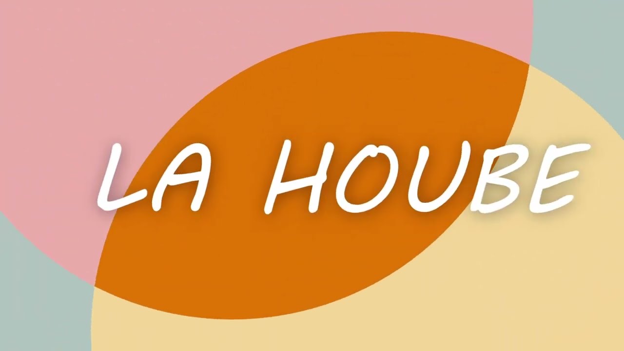 LA HOUBE 2025
