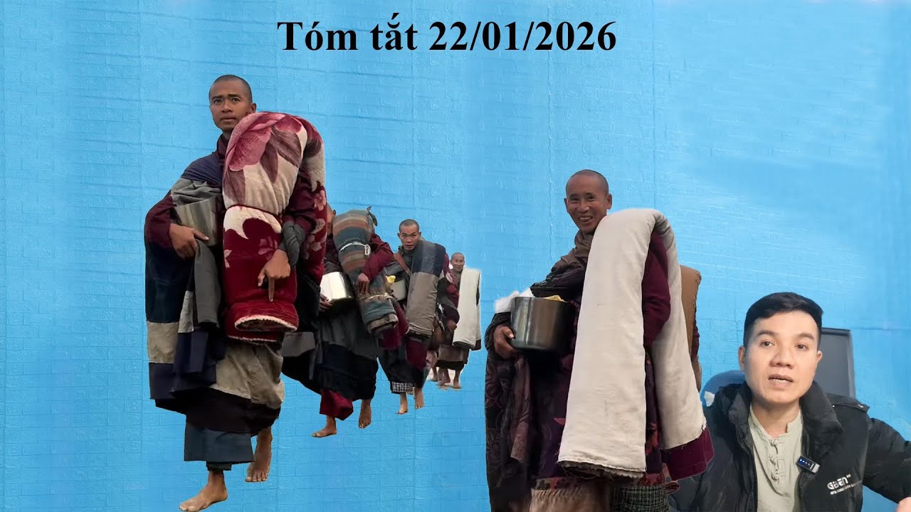 Tóm tắt thầy Minh Tuệ 22 tháng 01 năm 2026