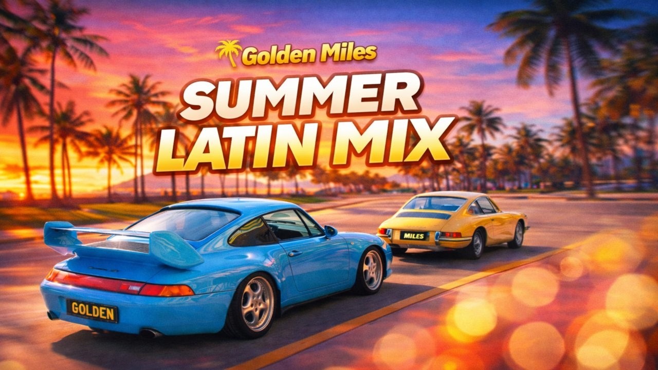 SUMMER LATIN MIX | SALSA &ndash; Tropical Sunset Drive | Golden Miles - 2026