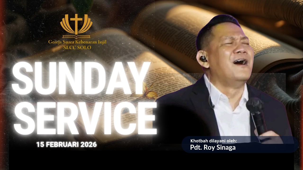 IBADAH RAYA MINGGU | Pdt. Roy Sinaga | 15 Februari 2026 #gskislcc #gski