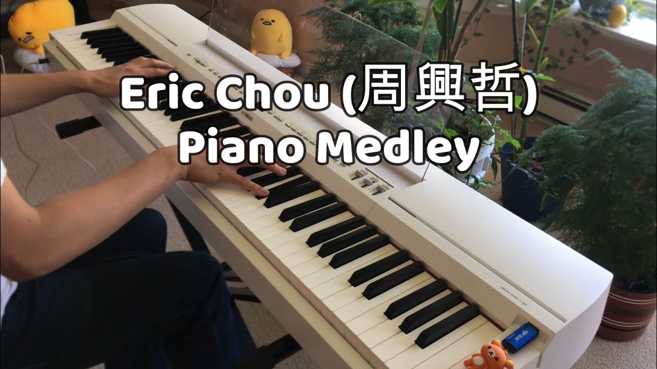 「9 songs by Eric Chou 周興哲」 (Piano Medley)