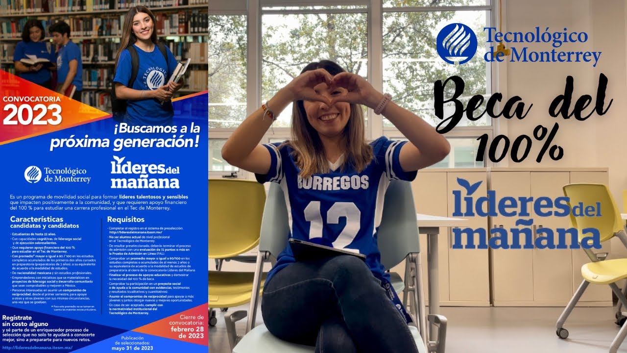 BECA DEL 100% en el TEC DE MONTERREY: Líderes del Mañana