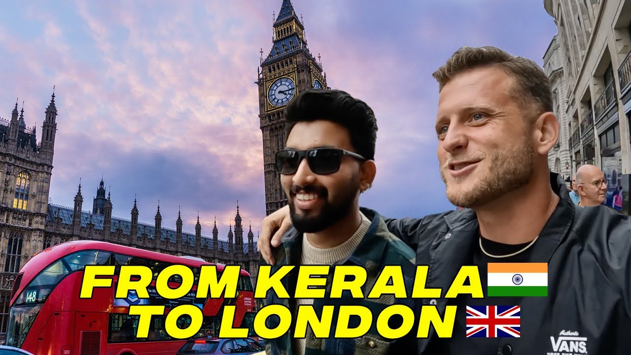 From Kerala India To London 🇬🇧 Exploring the United Kingdom!!