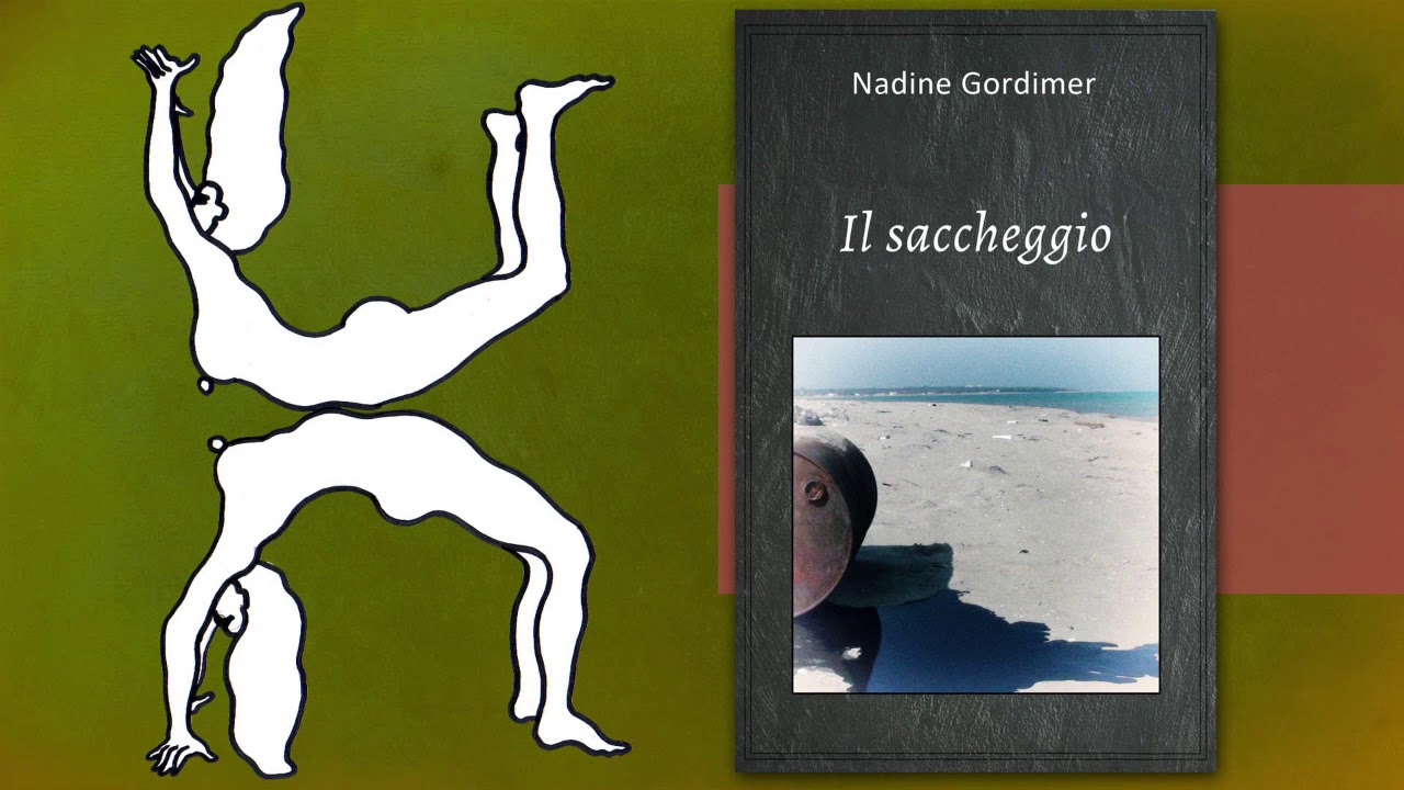 Nadine Gordimer - Il saccheggio (racconto breve integrale)