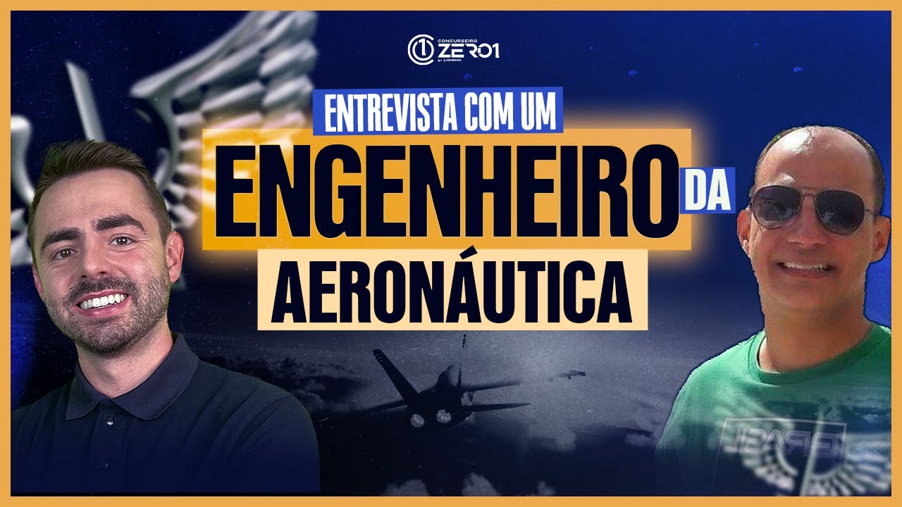 O que faz um Engenheiro da Aeronáutica? | EAOEAR | Engemarinha | Concurseiro Zero1