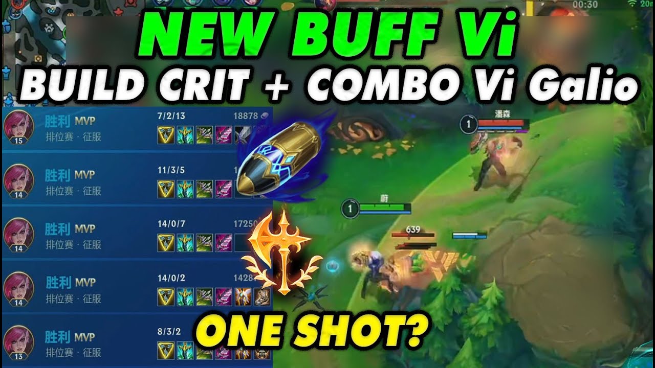Vi Buffed BROKEN! Crit Build & Combo Vi + Galio = Free Wins? | 3 Games Top 10 Vi Wild Rift China