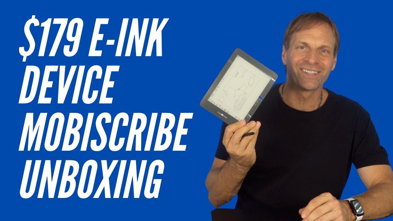 $179 E-ink Mobiscribe Tablet Unboxing