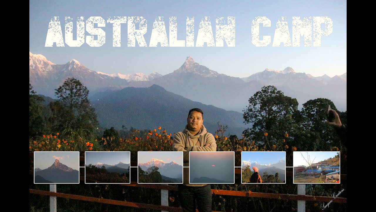 Australian Camp ||Sangam Creation|| #australiancamp #nepal
