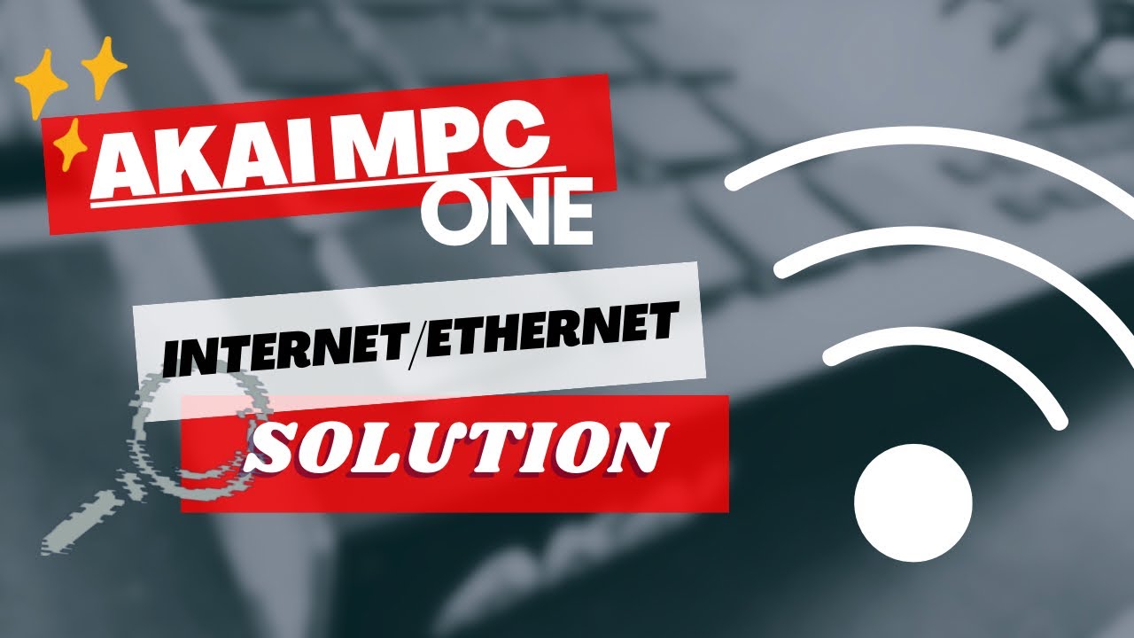 Akai MPC One // Internet/Ethernet Solution