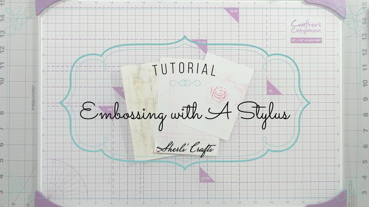 Embossing with A Stylus Tutorial