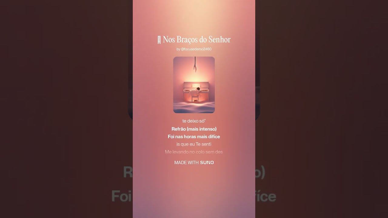 🎵 Nos Braços do Senhor