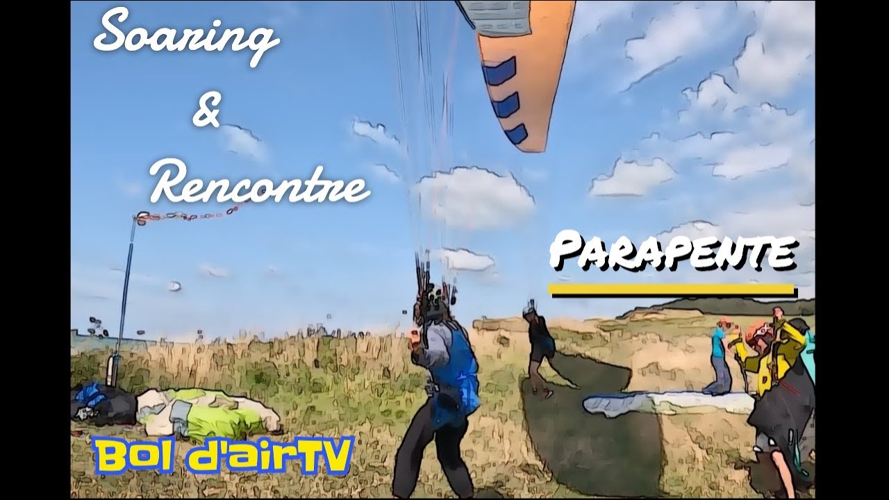 Soaring parapente: Quand la passion crée des rencontres  4K