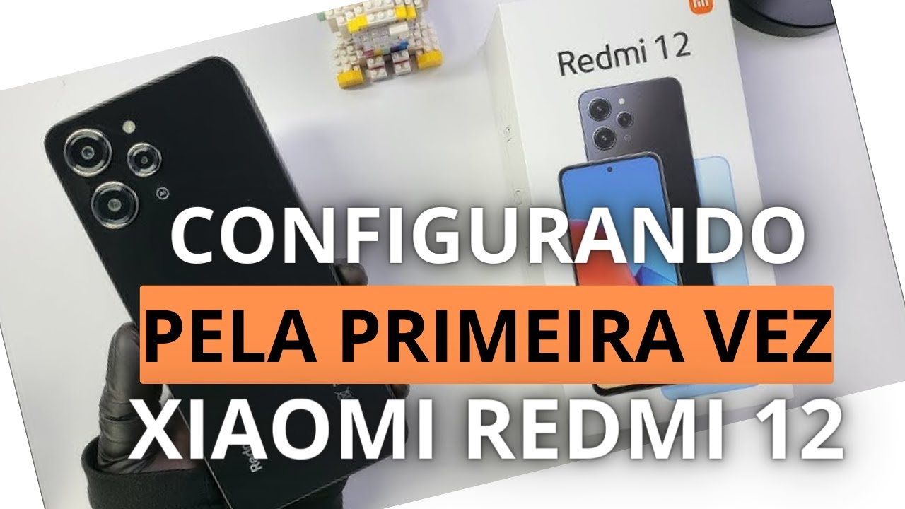 COMO CONFIGURAR XIAOMI REDMI 12 PELA PRIMEIRA VEZ #redmi12