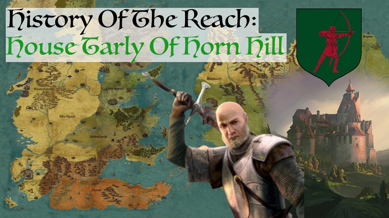 House Tarly Of Horn Hill History & Lore | House Of The Dragon History & Lore (History Of The Reach)