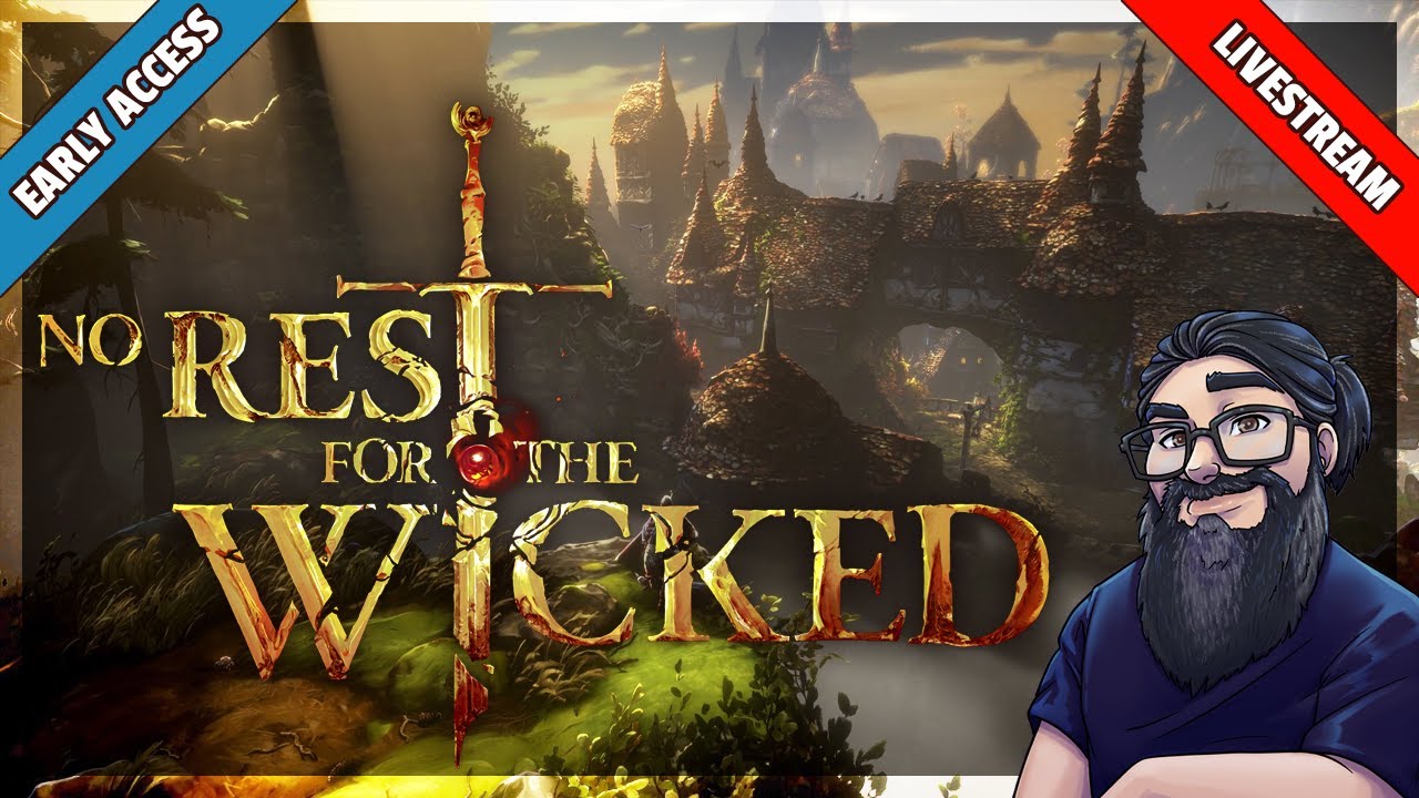 No Rest For The Wicked | Livestream | Part 8 | A Dark Fantasy ARPG With Brutal Soulslike Combat