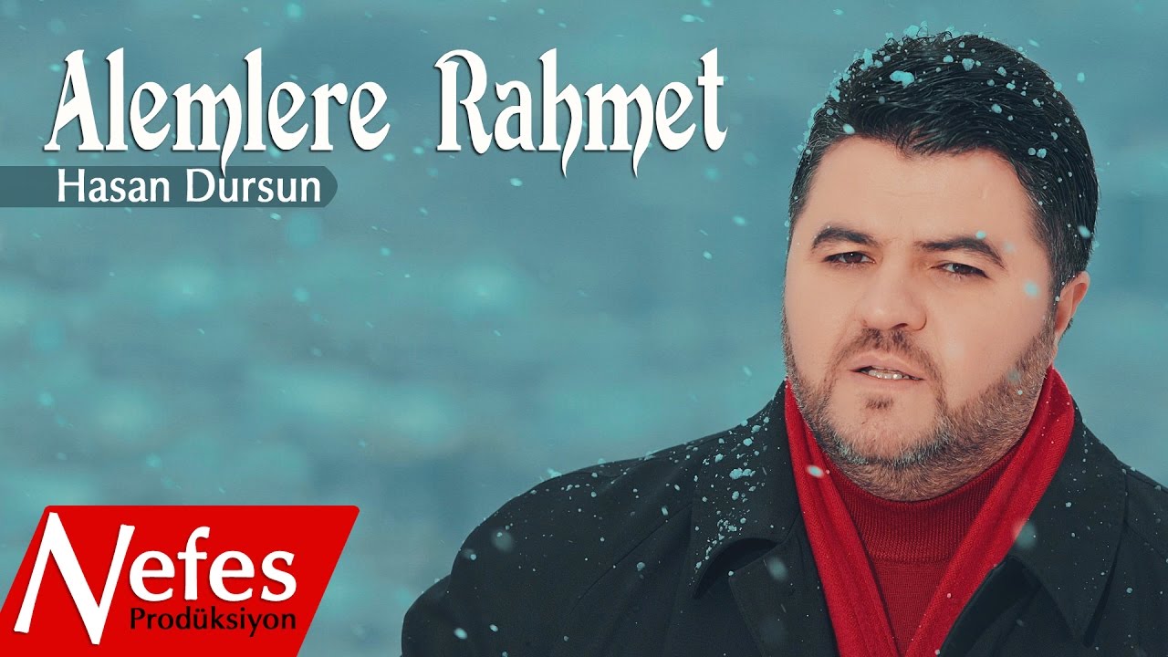 Hasan Dursun - Alemlere Rahmet ( 2017 Orjinal Klip )