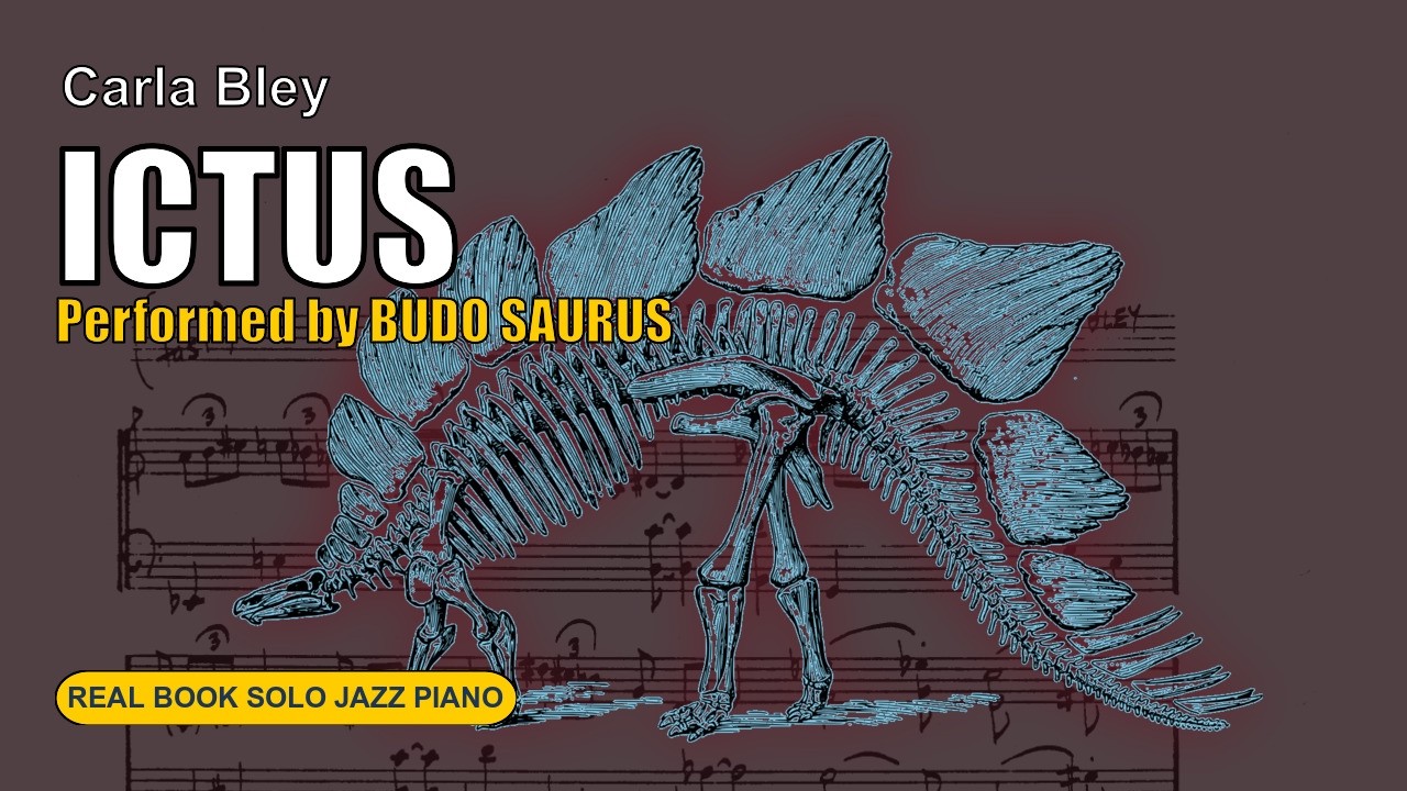 real book solo piano: ictus (Carla Bley)