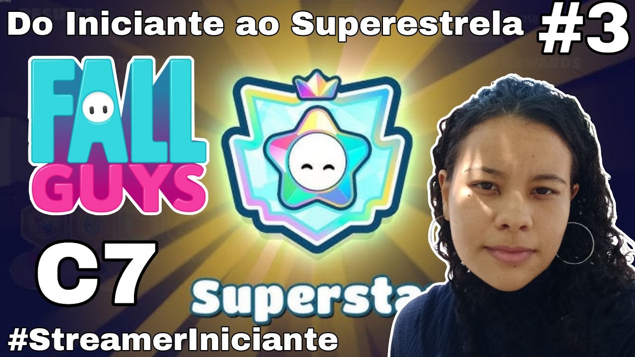 #3 - DO INICIANTE AO SUPERESTRELA [SÉRIE] SUBINDO ELO NO FALL GUYS [NOVA TEMPORADA]
