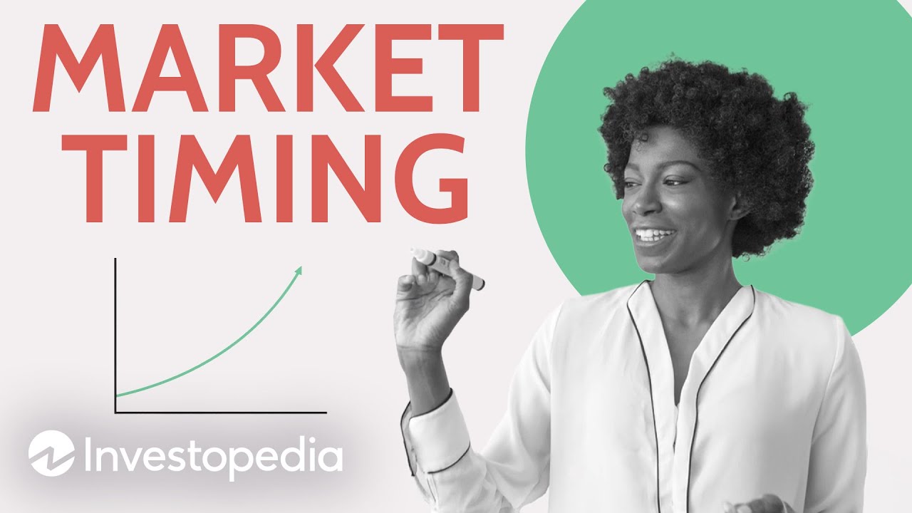What Is Market Timing? Investing Basics Explained | Investopedia