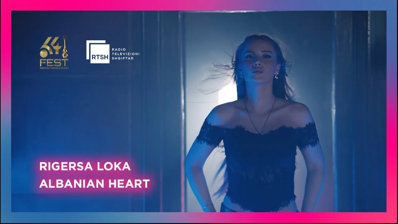 Rigersa Loka - Albanian Heart | Nata e parë #fest64