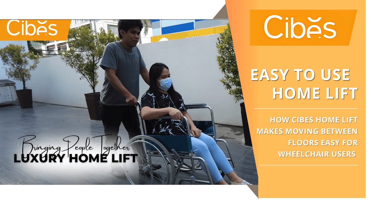 A Smarter Way to Move Around Your Home | Cibes Lift Ph