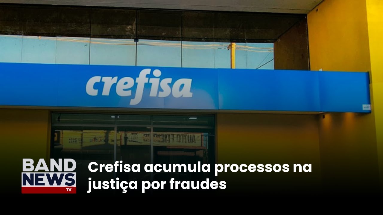 Crefisa acumula processos na justiça por fraudes | BandNews TV