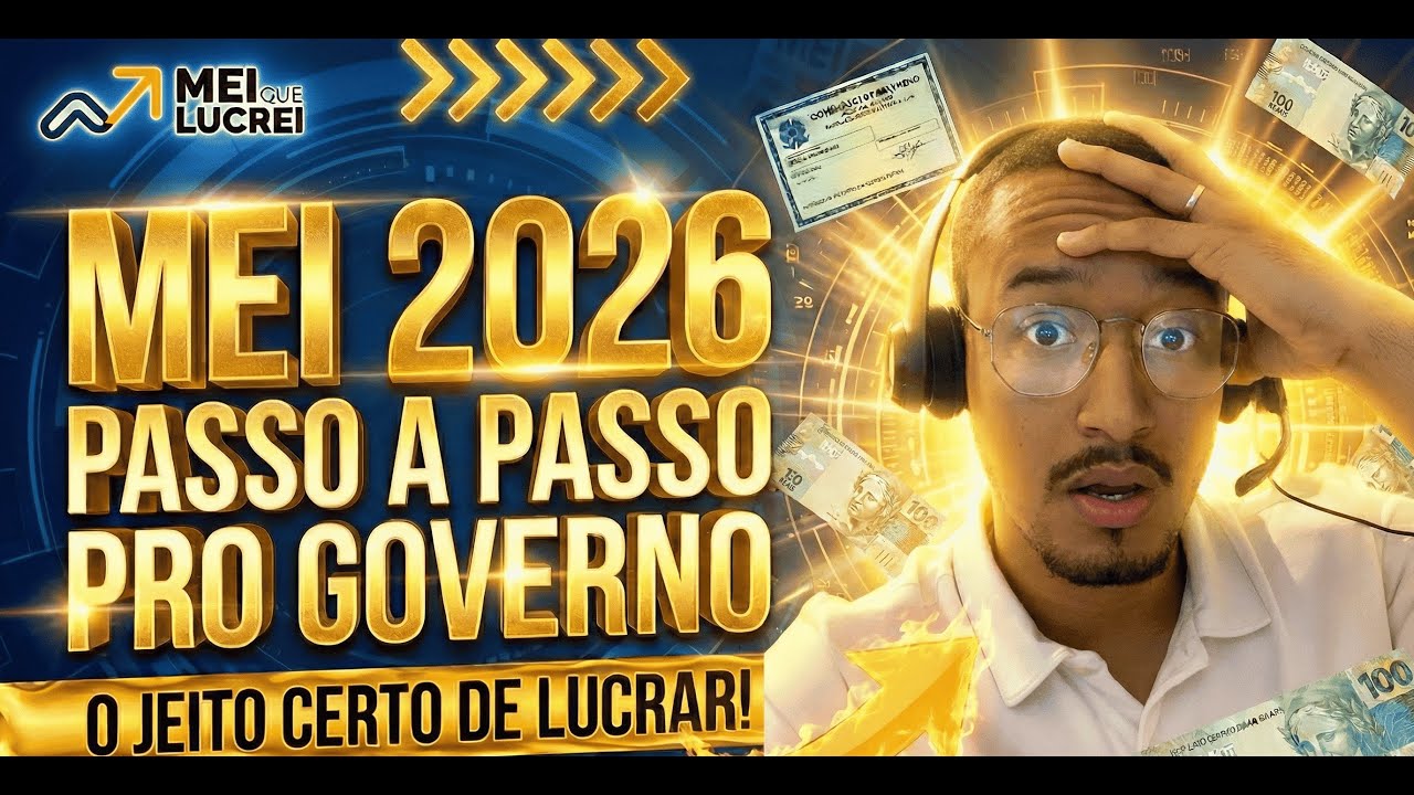 Como Abrir MEI em 2026: Passo a Passo Completo e Atualizado