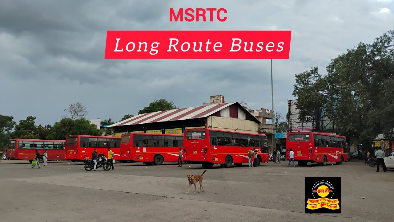 MSRTC Long Route Buses Departing From Swastik Bus stand , Ahilyanagar