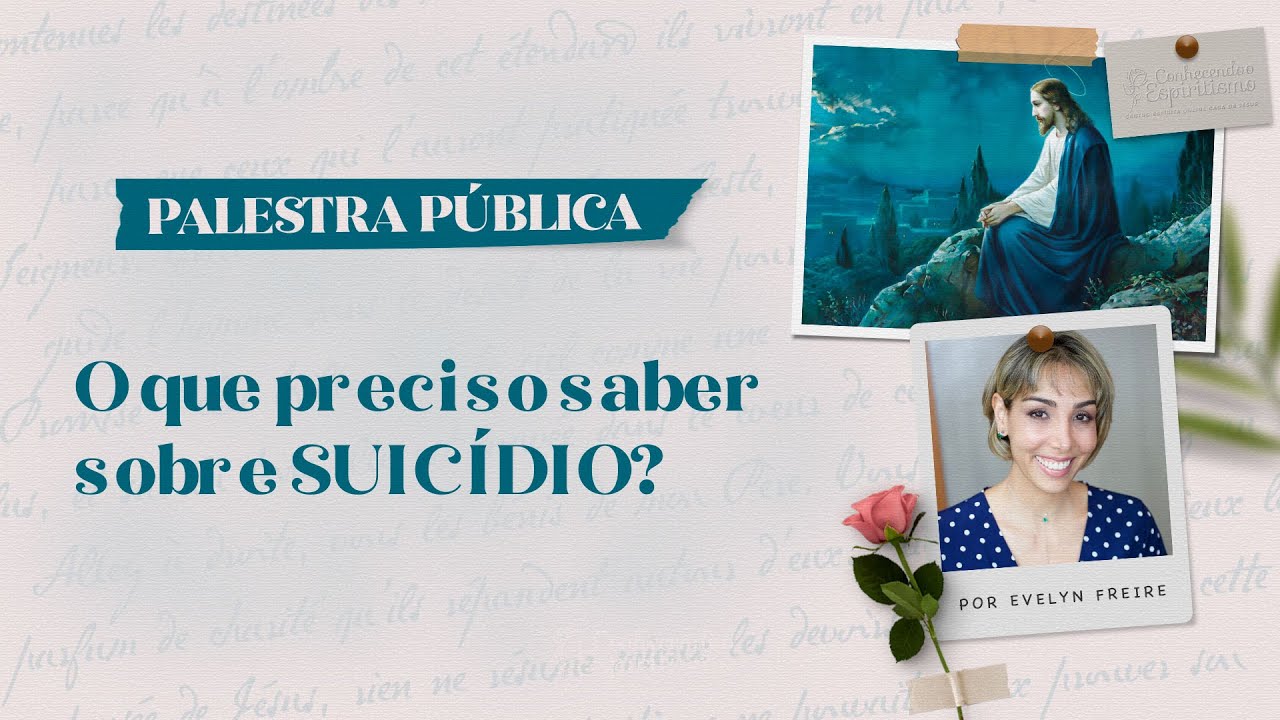 O que é preciso saber sobre o suicídio? | Palestra pública com Evelyn Freire