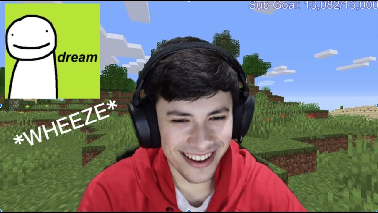Dream's Biggest Wheeze