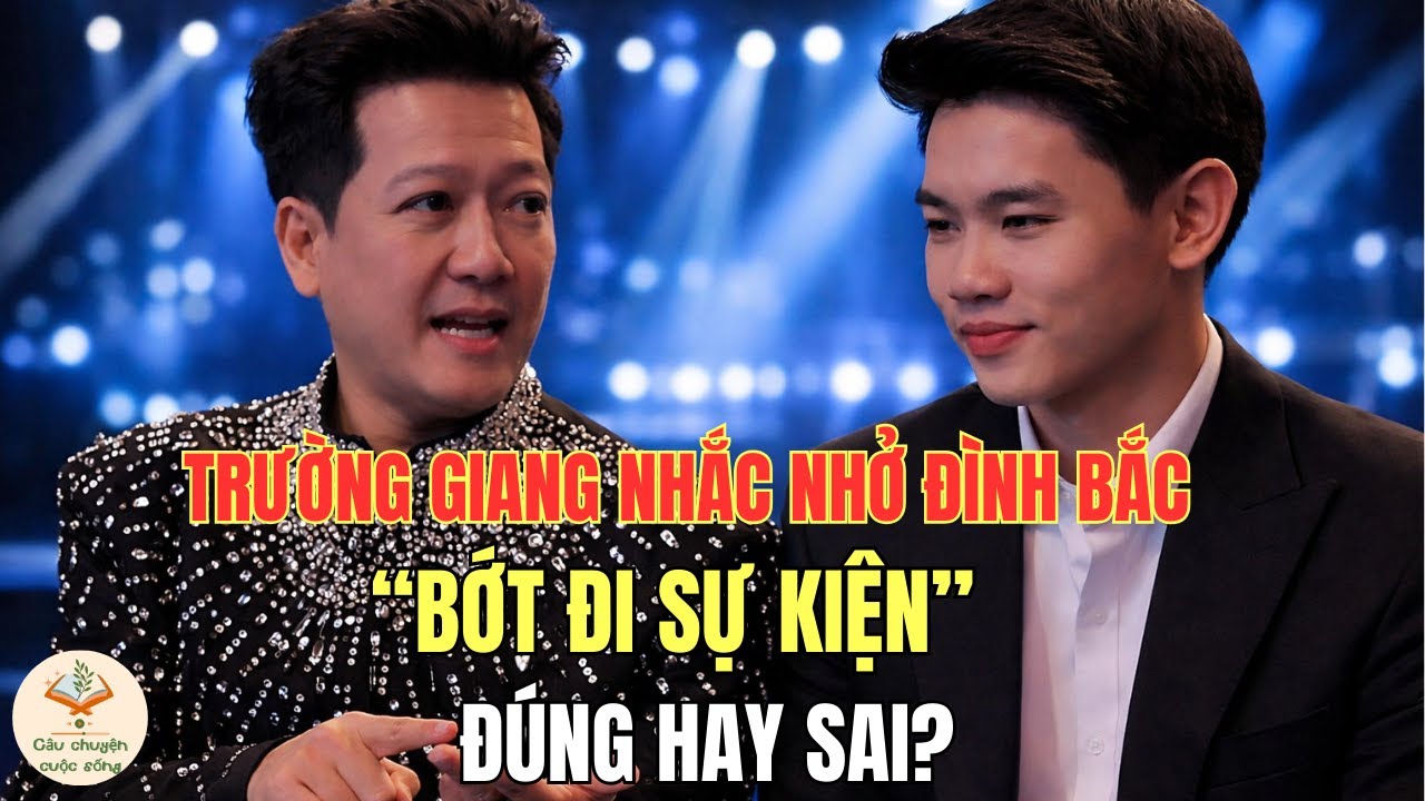 Đình Bắc và lời khuyên của Trường Giang: Liệu có đi vào 