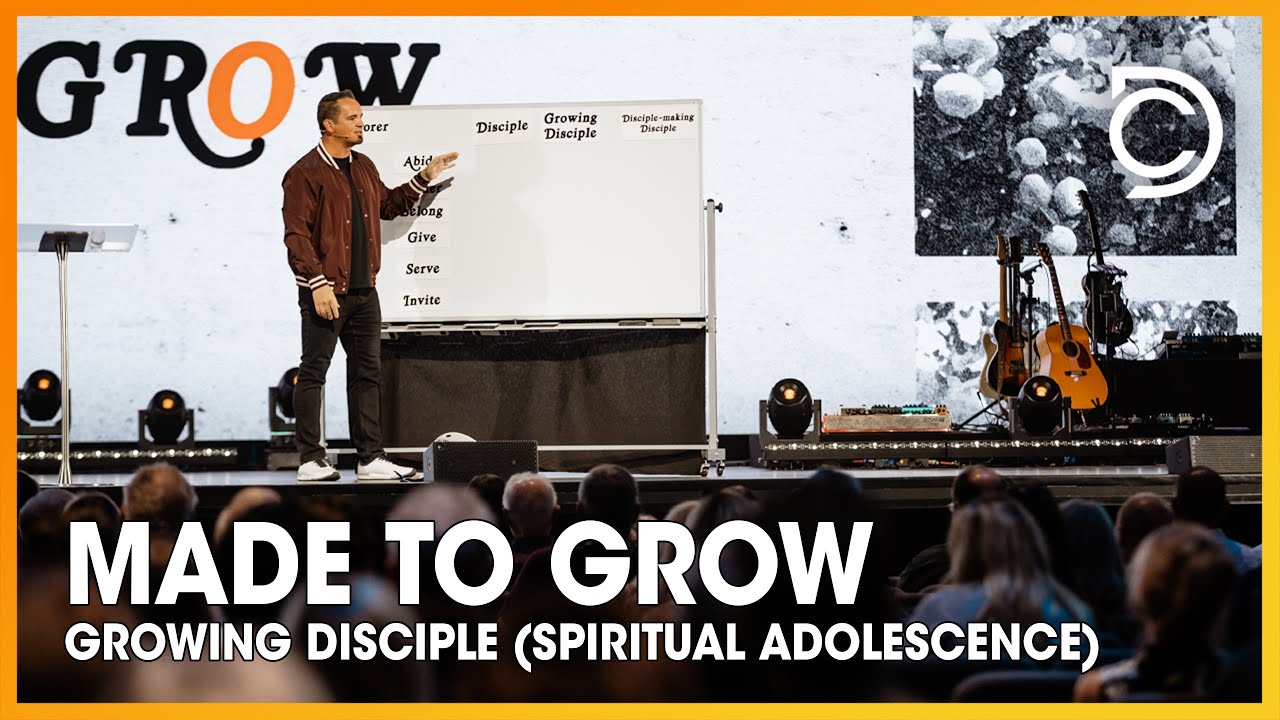 Made To Grow, Part 5  | Growing Disciple (Spiritual Adolescence) | Ben Markham
