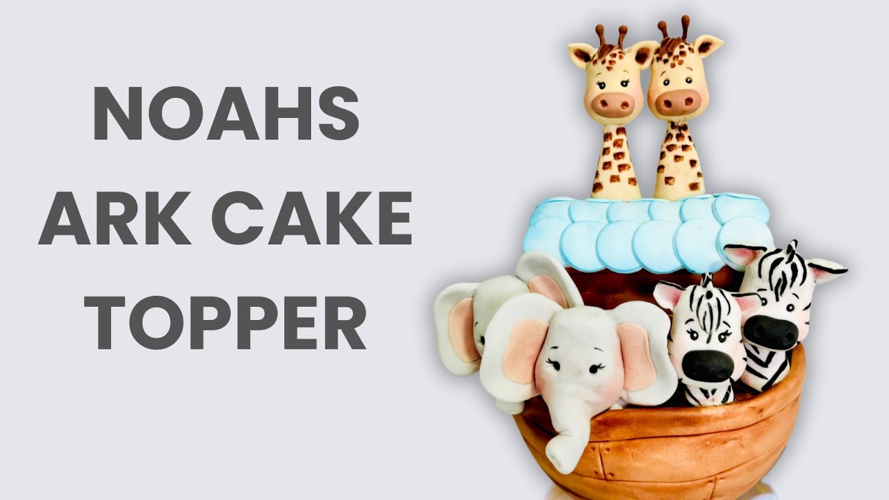 DIY Fondant Animal Cake Toppers - Noah's Ark Themed Cake Tutorial for Beginners