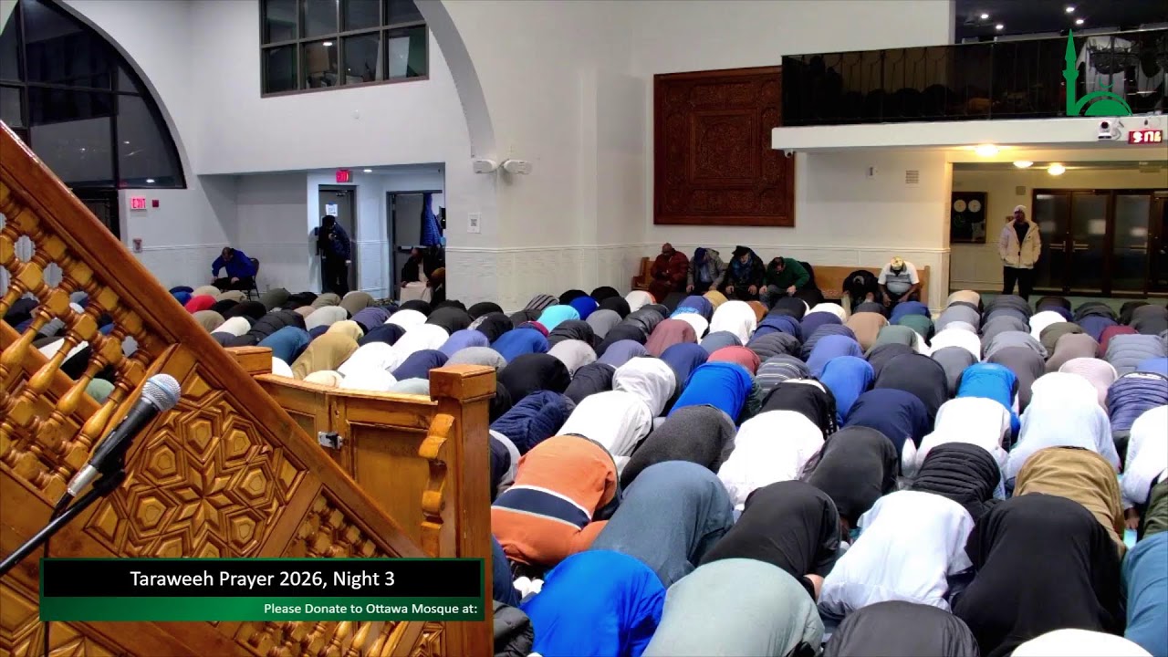 صلاة التراويح من مسجد أوتاوا  || Taraweeh Prayer 2026, Night 3