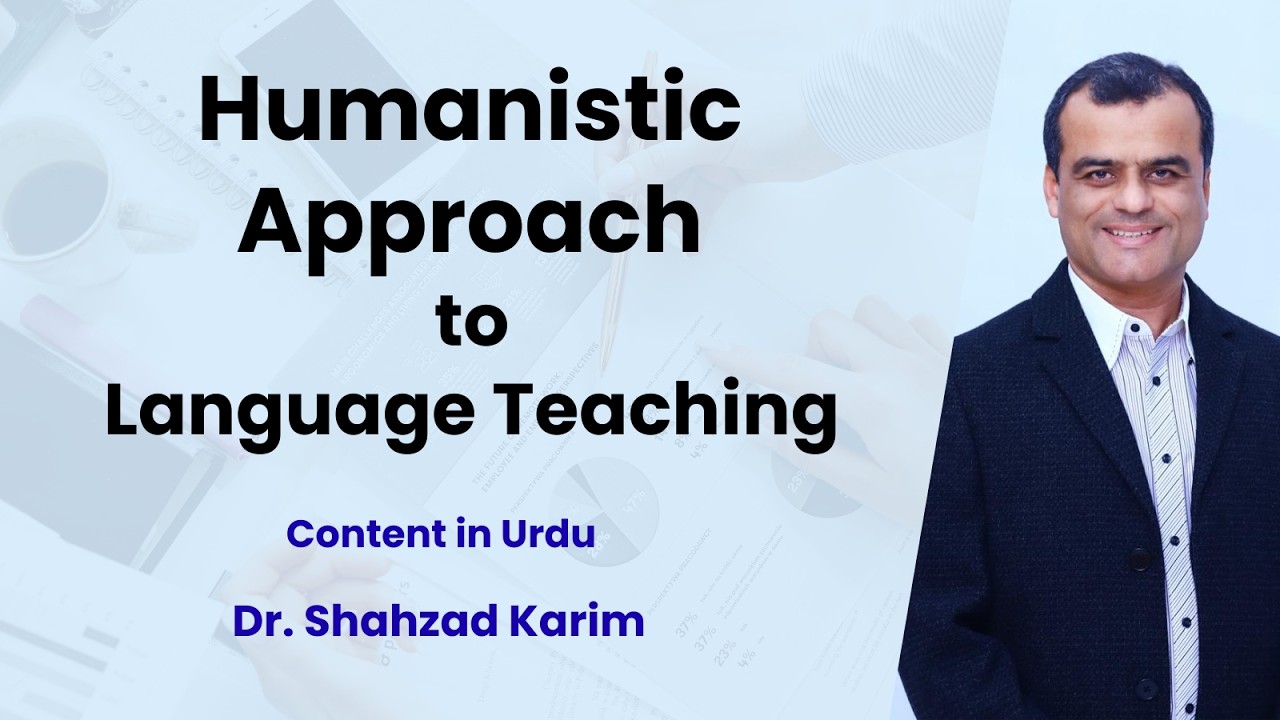 Humanistic Approach to Language Teaching