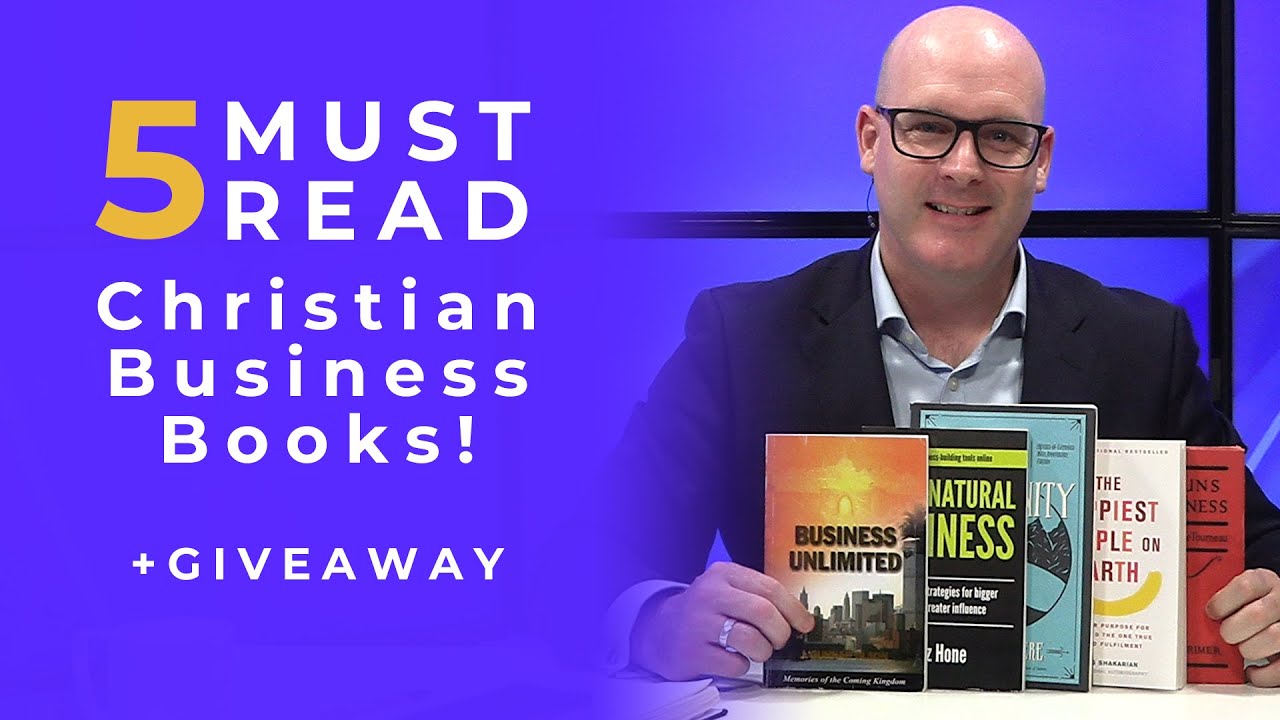 5 Christian Business Books Every Business Owner Should Read!