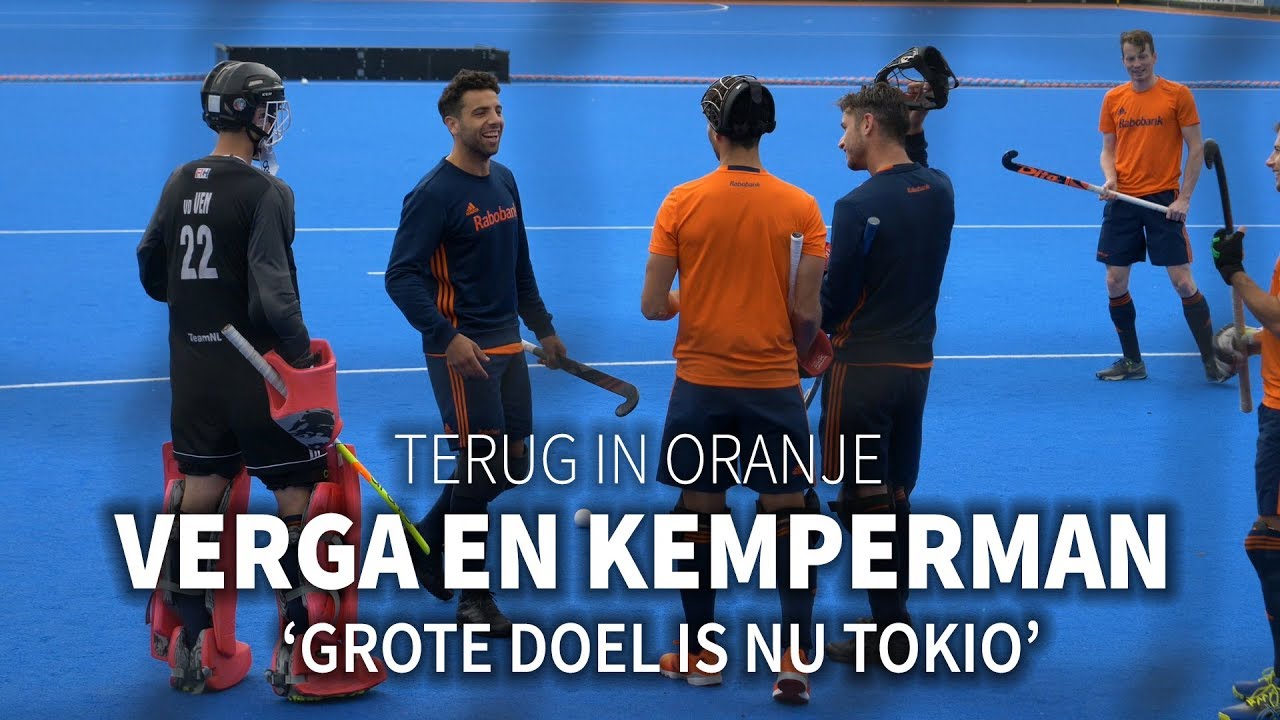 Kemperman en Verga terug in Oranje: 'Grote doel is nu Tokio'