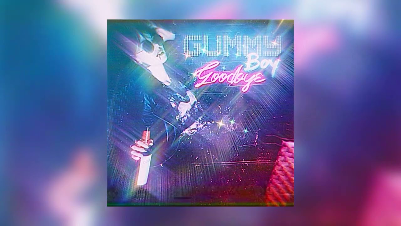 Gummy Boy - Goodbye &bull; Synthwave