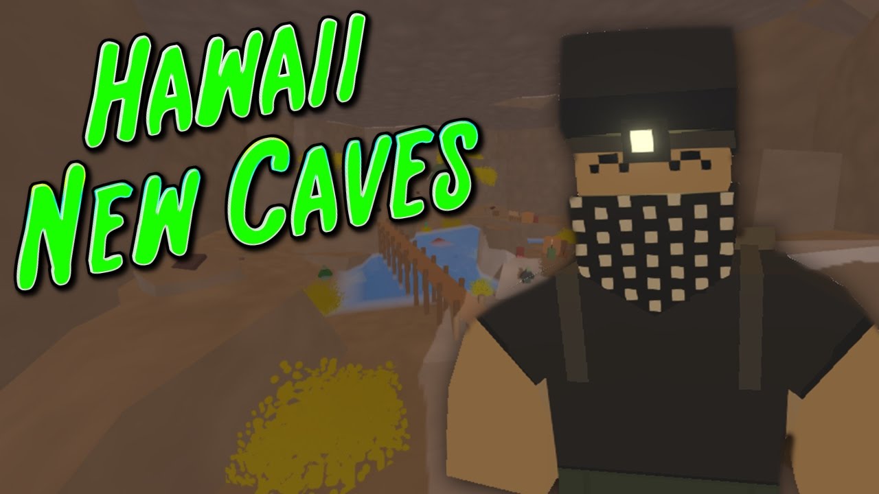 Unturned Hawaii New Caves