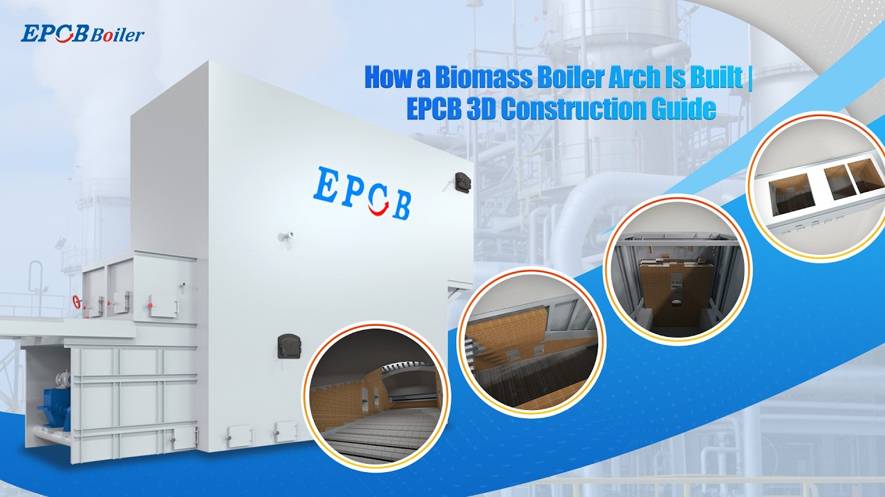 How a Biomass Boiler Arch Is Built  EPCB 3D Construction Guide