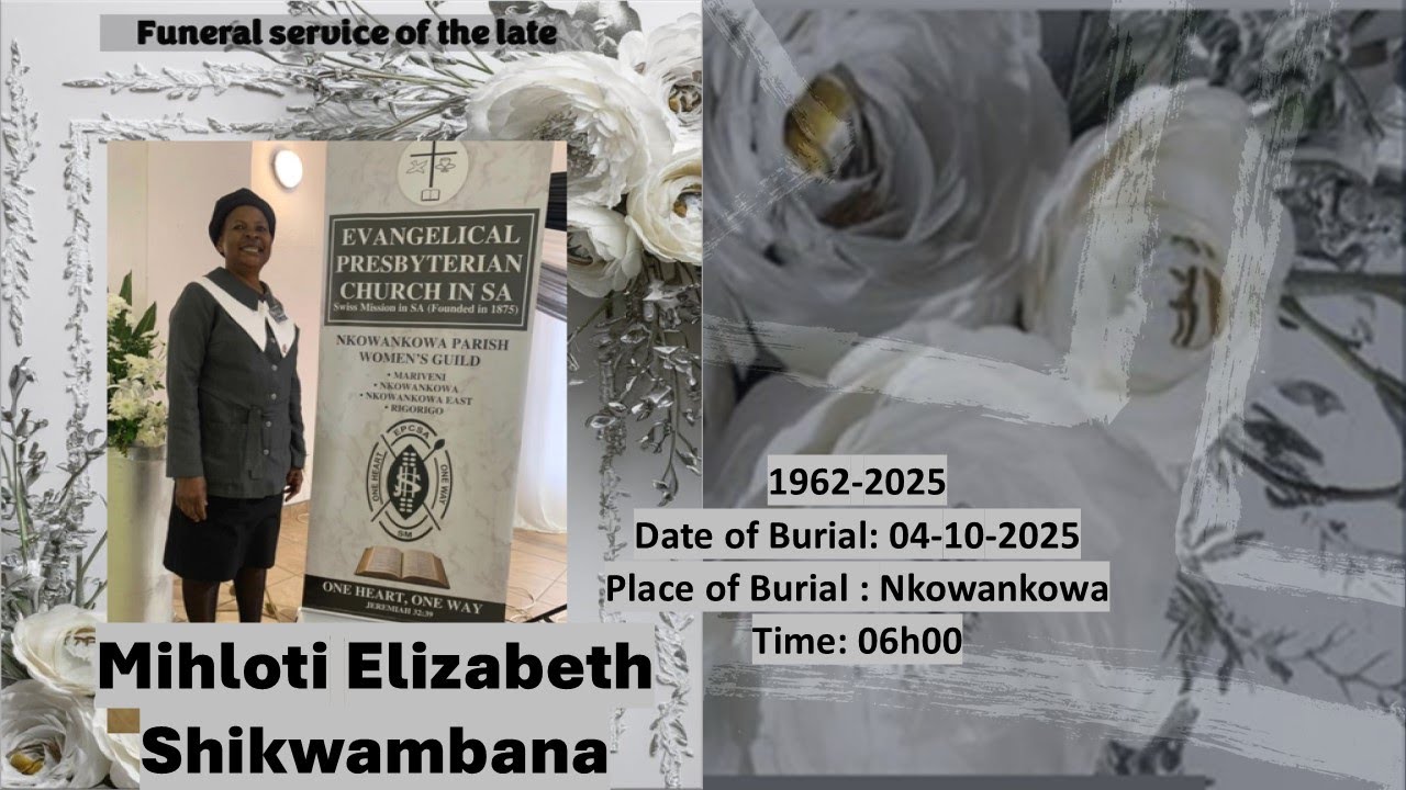 Funeral of Mihloti Elizabeth Shikwambana