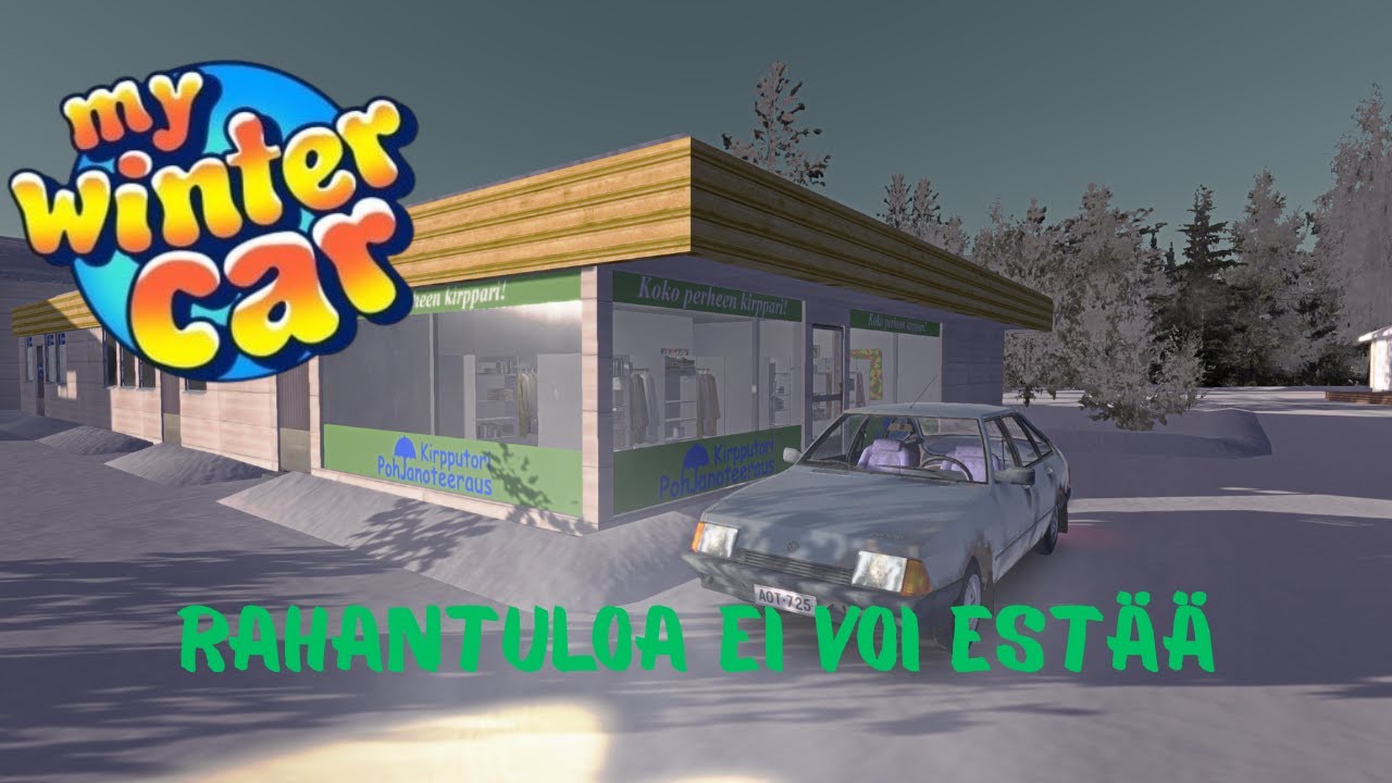 Tilipäivä tuplana #14 - My Winter Car