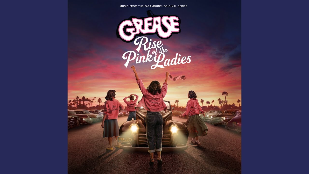 Good Girl Act (From the Paramount+ Series ‘Grease: Rise of the Pink Ladies')